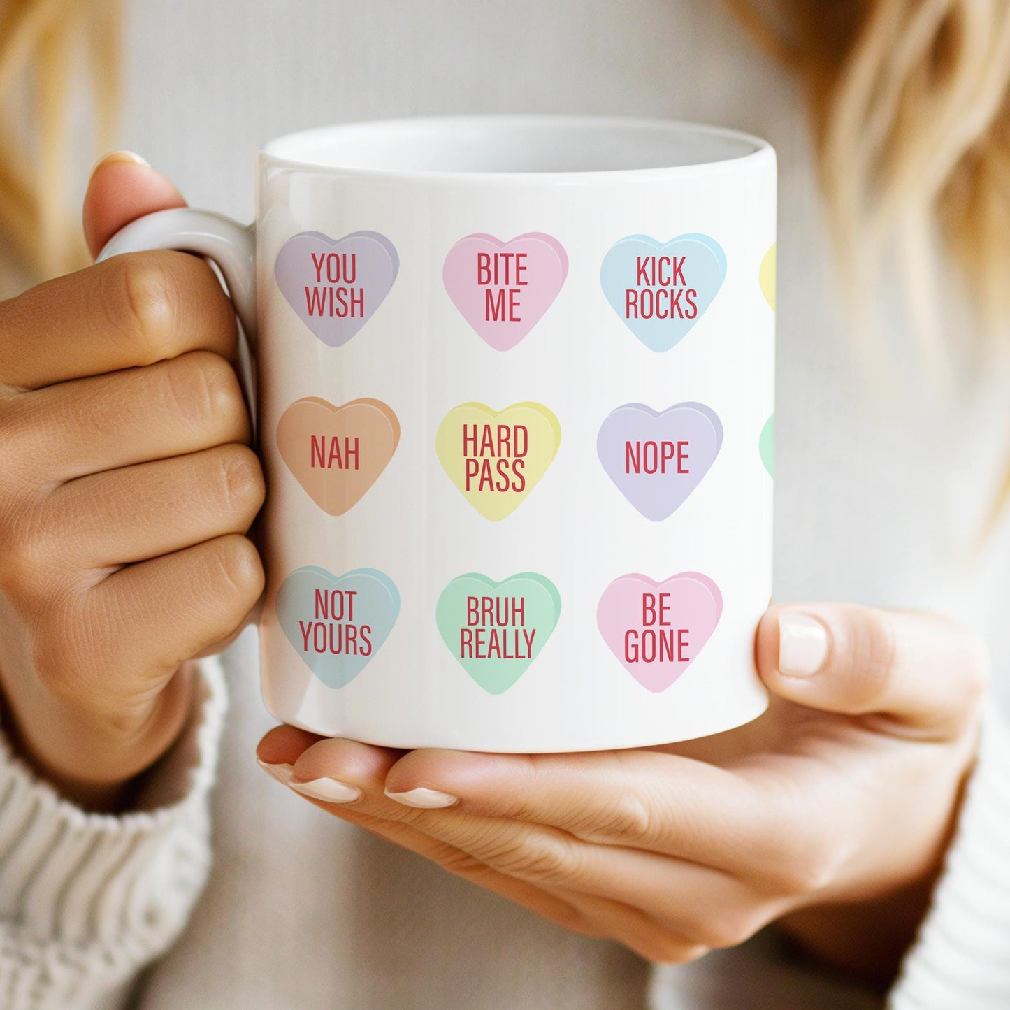 Funny Valentine Mug , Rude Snarky Conversation Heart Coffee Mug