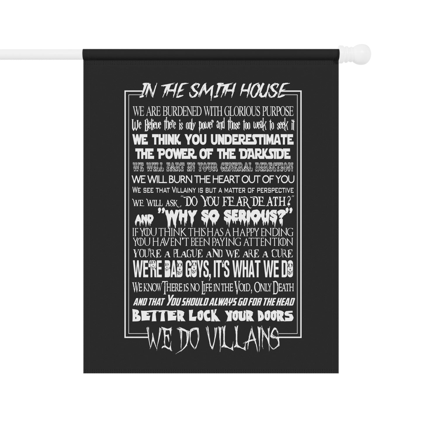 We Do Villians Personalized Family Garden Porch Flags