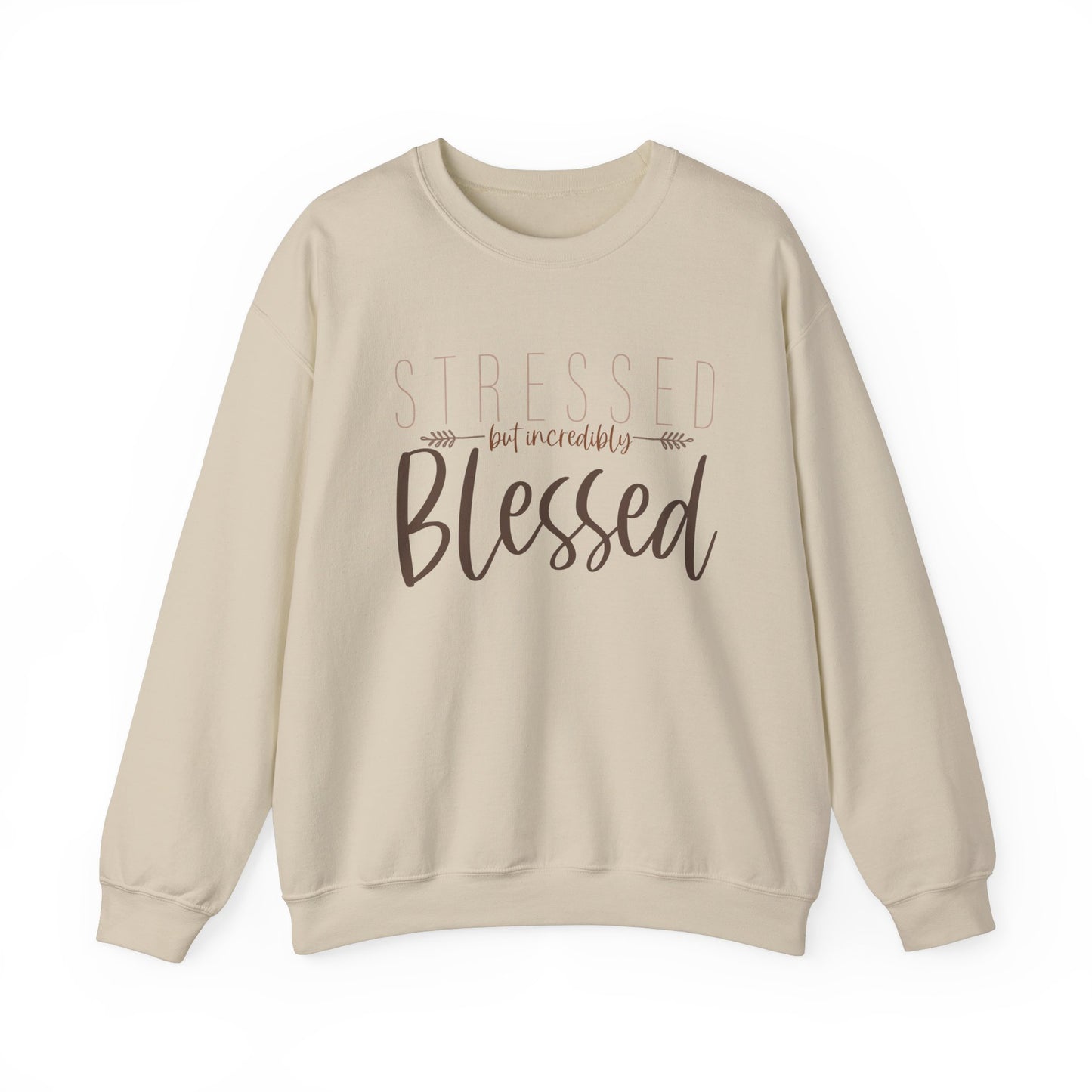 Funny Thanksgiving Sweatshirt, Stressed but Incredibly Blessed