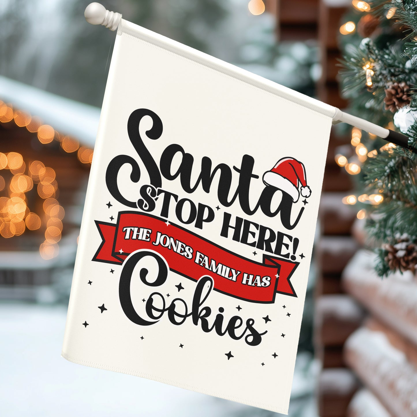Custom Christmas Flag , Santa Stop Here Family Flag