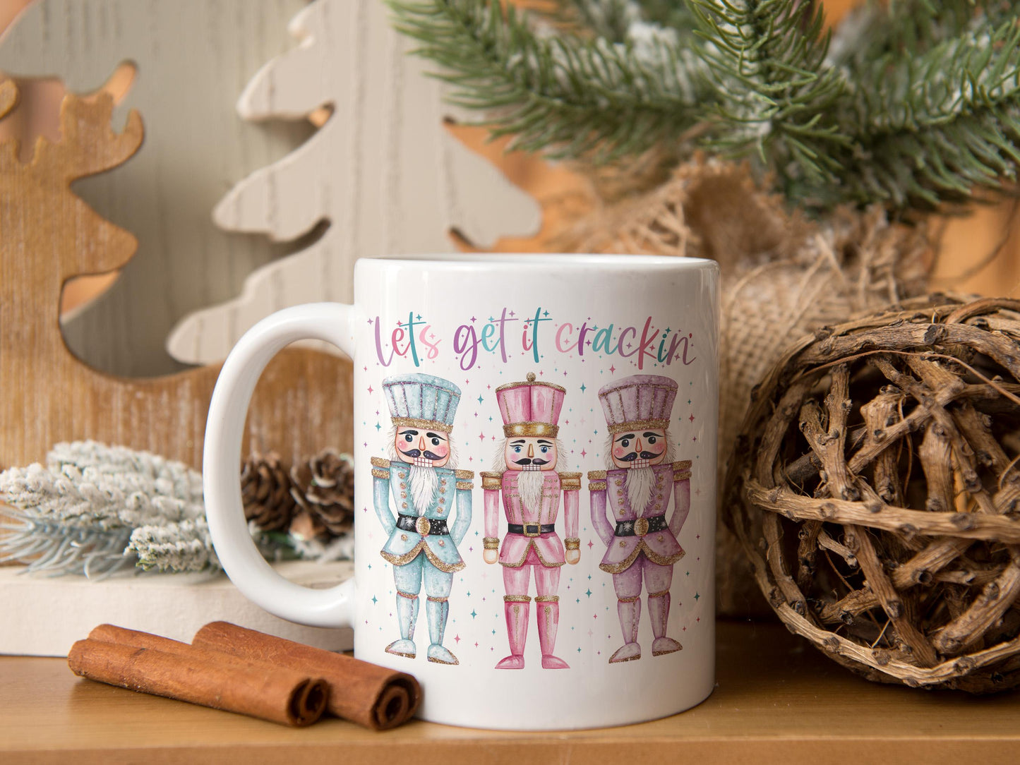 Funny Christmas Coffee Mug, Lets Get it Crackin Nutcracker Cup