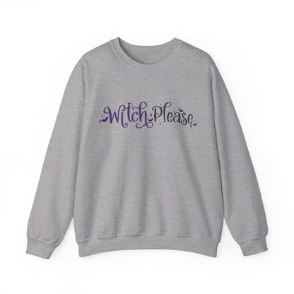 Witch Please Funny Halloween Sweatshirt