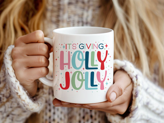 Funny Christmas Coffee Mug,Its Giving Holly Jolly